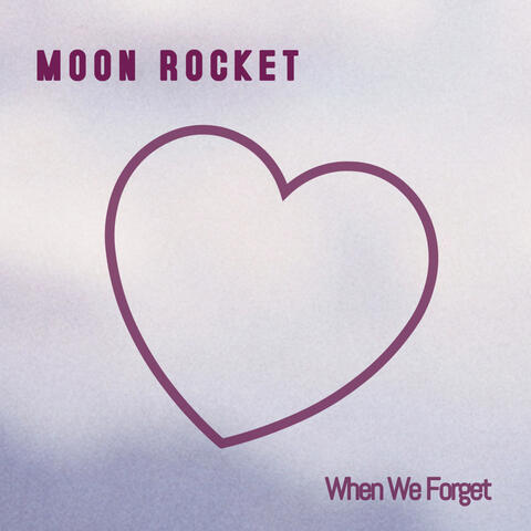 When We Forget album art