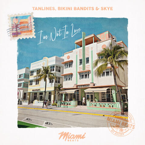 I'm Not In Love album art