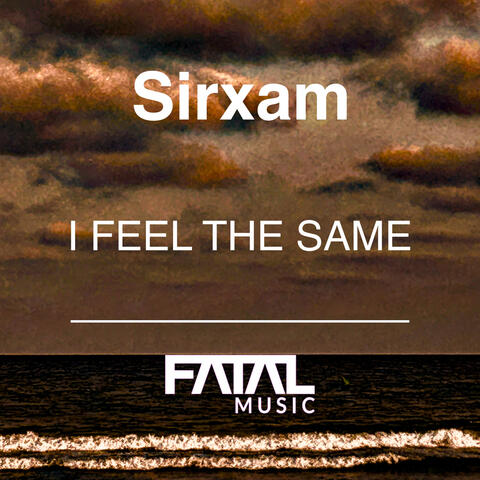 I Feel The Same album art