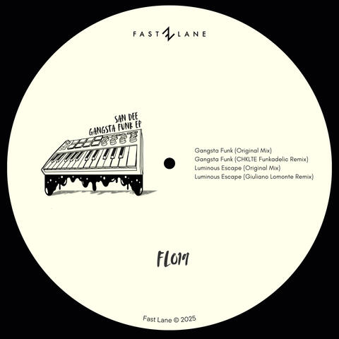 FL019 GANGSTA FUNK EP Remixes from Giuliano Lomonte & CHKLTE album art