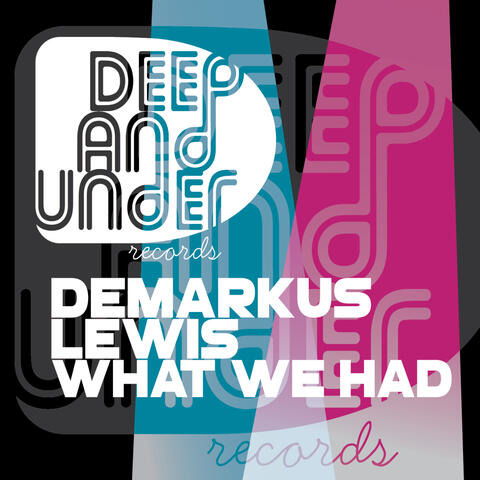 What We Had album art