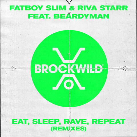 Eat, Sleep, Rave, Repeat (Remixes) album art