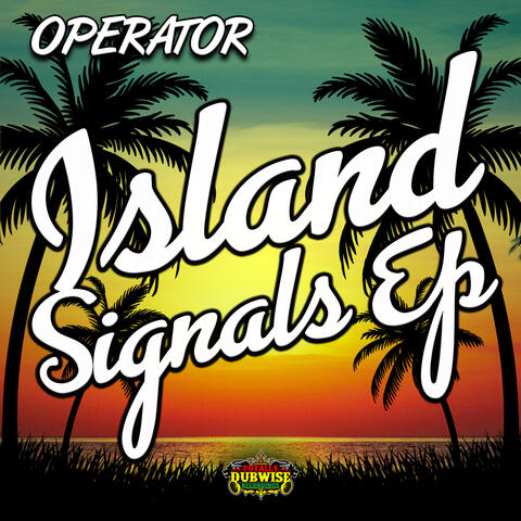 Island Signals EP album art