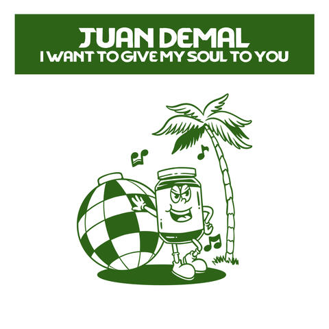 I Want To Give My Soul To You album art