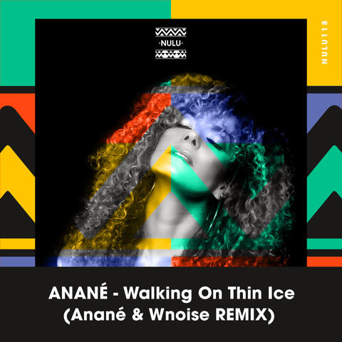 Walking On Thin Ice (Anané & Wnoise Remix) album art
