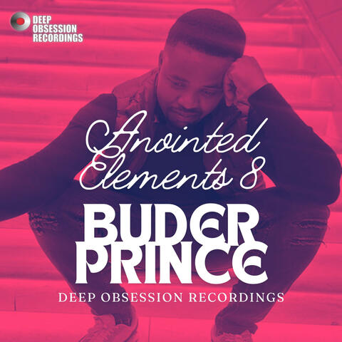 Buder Prince - Anointed Elements 8 album art