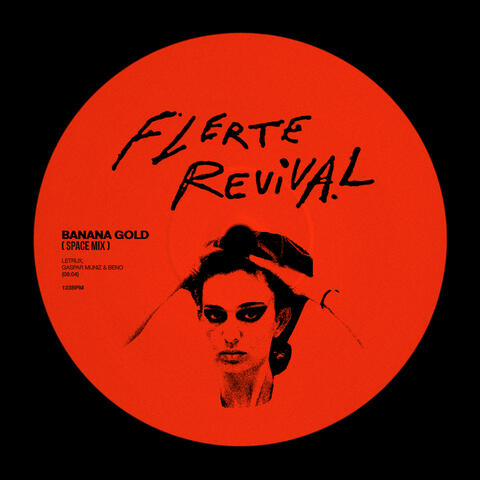 Flerte Revival (Gaspar Muniz, BENO & Banana Gold Remix) album art