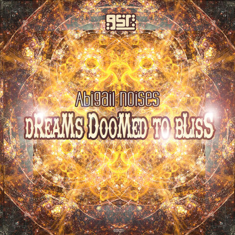 Dreams Doomed To Bliss album art