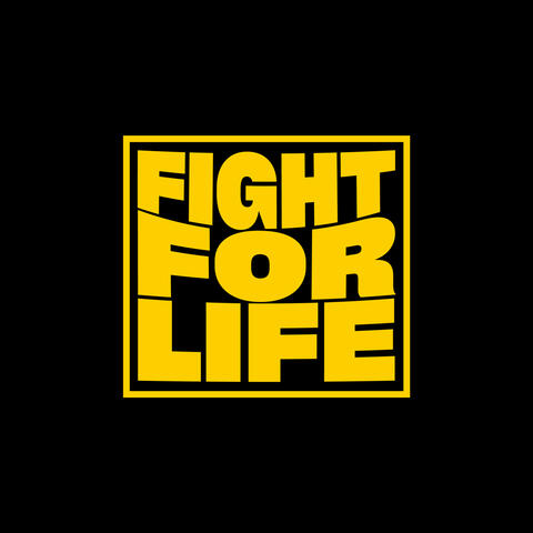 Fight For Life album art