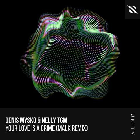 Your Love is a Crime (Malk Remix) album art