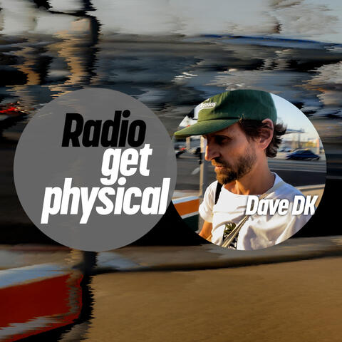 Get Physical Radio by Dave DK album art