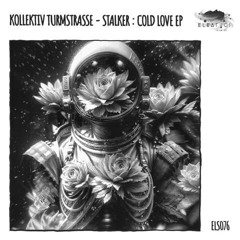 Stalker: Cold Love EP album art