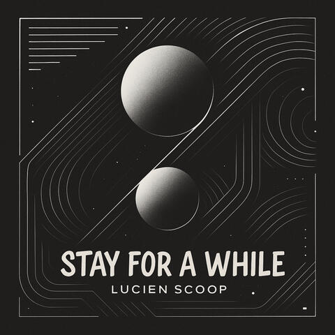 Stay for a While album art