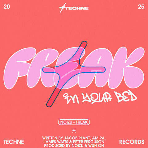 Freak (In Your Bed) album art