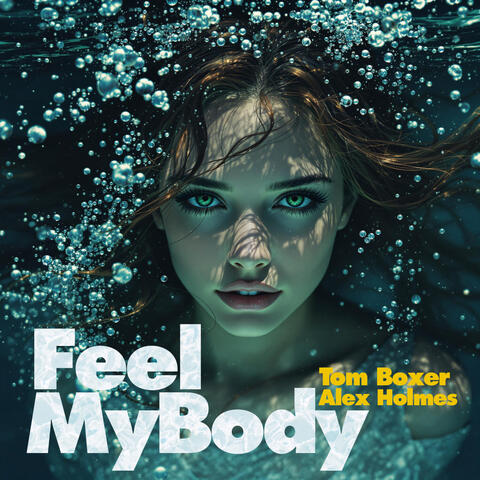 Feel My Body album art