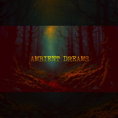 Ambient Dreams album art
