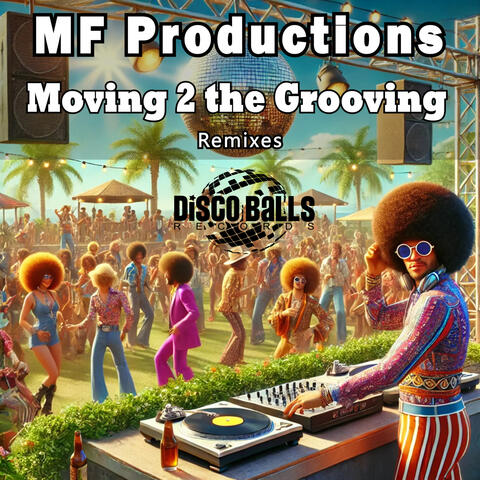 Moving 2 the Grooving (Remixes) album art