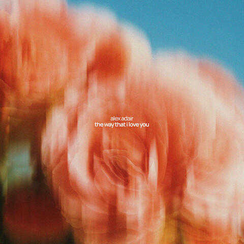 The Way That I Love You album art