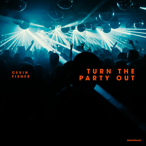 Turn The Party Out album art