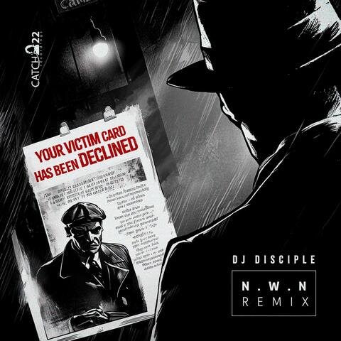 Your Victim Card Has Been Declined (N.W.N. Club Remix) album art