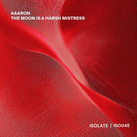 The Moon Is A Harsh Mistress album art