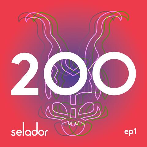 Selador 200 - EP 1 album art