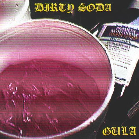 DIRTY SODA album art