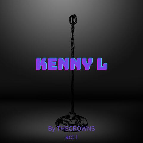 Kenny L act I album art