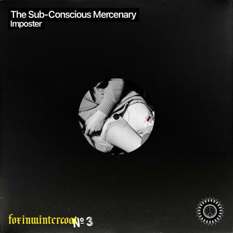 The Sub-Conscious Mercenary album art