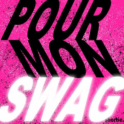 POUR MON SWAG album art