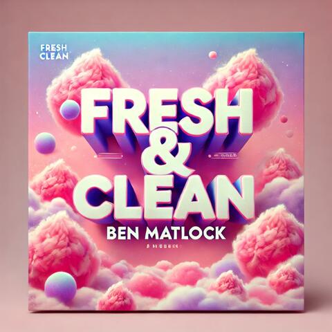 Fresh & Clean album art