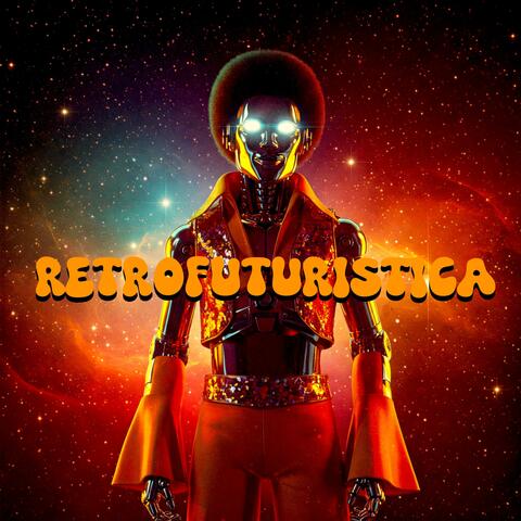 Retrofuturistica album art