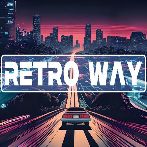 Retro Way album art