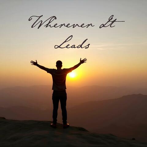Wherever It Leads album art