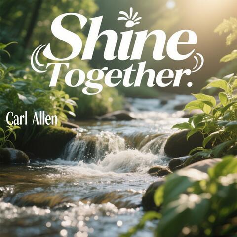 Shine Together album art