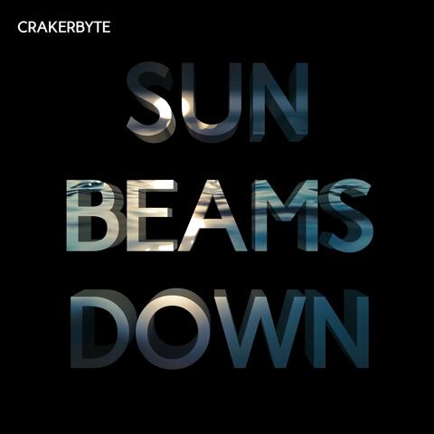 Sun Beams Down album art