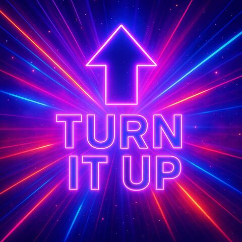 Turn It Up album art