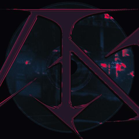 ARTIKAL / ZEAL album art