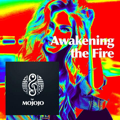 Awakening the Fire album art