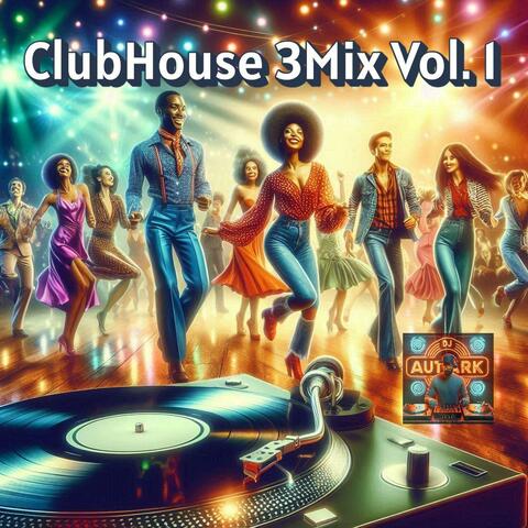 ClubHouse 3Mix Vol. 1 album art
