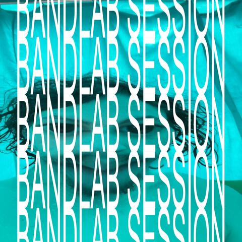 BANDLAB SESSION album art