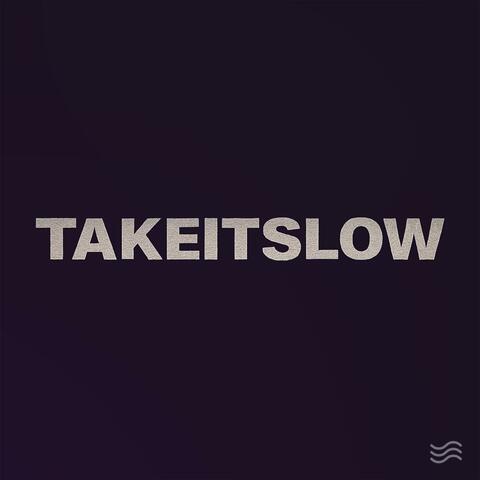 takeitslow album art
