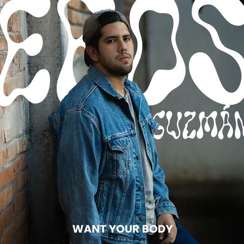 Want Your Body album art
