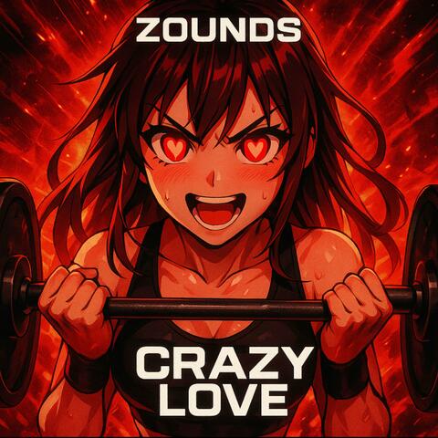 Crazy Love Hardstyle album art