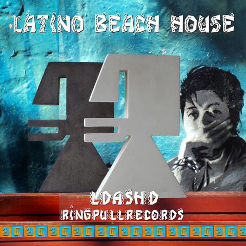 Latino Beach House album art