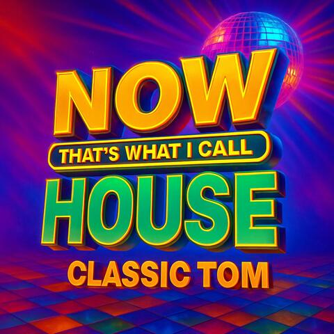 Now That's What I Call House album art