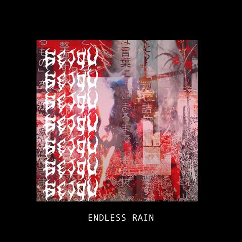Endless Rain album art