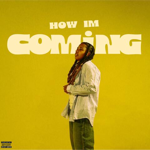 How I'm Coming album art