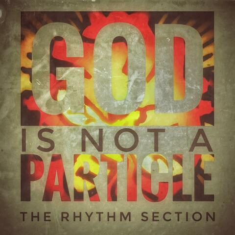 God is not a Particle album art