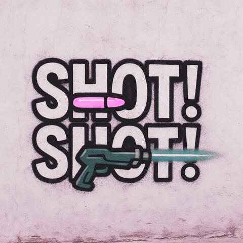 Shot Shot album art